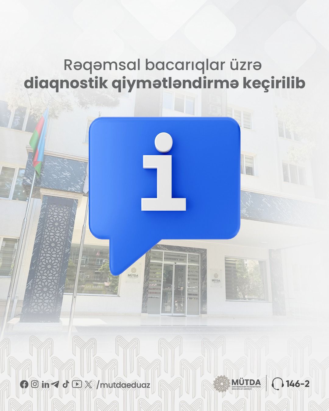 Rəqəmsal bacarıqlar üzrə diaqnostik qiymətləndirilmə keçirilib